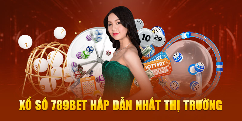 Xổ số 789bet hấp dẫn nhất thị trường